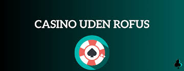 Førende dansk casino uden Rofus: Sikre spillemuligheder anmeldt